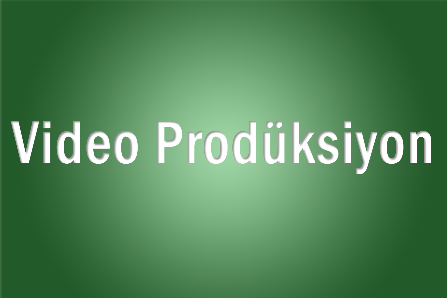 2 - Video Prodüksiyon